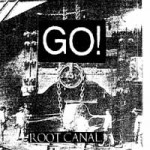 ROOT CANAL. [1989] FIRST STRIKE FST 016