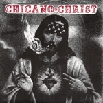 CHICANO-CHRIST